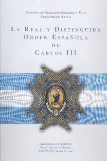 La Real y Distinguida Orden Española de Carlos III