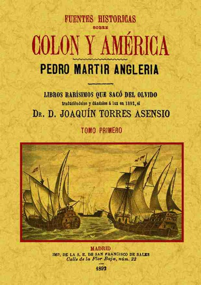 Fuentes históricas sobre Colón y América (Tomo 1)