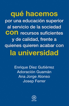 Qué hacemos con la universidad
