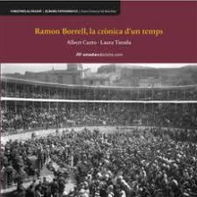 Ramon Borrell, la crònica d’un temps