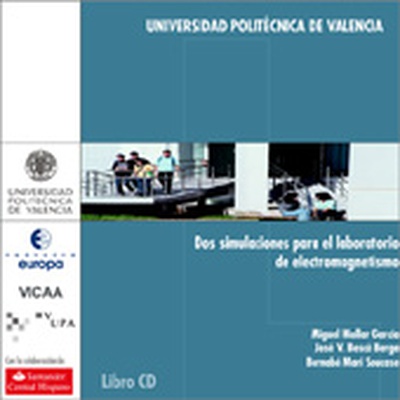 DOS SIMULACIONES PARA EL LABORATORIO DE ELECTROMAGNETISMO