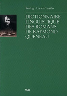 Dictionnaire linguistique des romans de Raymond Queneau