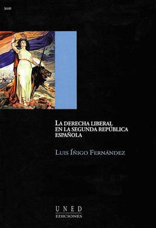 La derecha liberal en la segunda república española