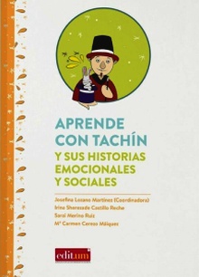 Aprende con Tachín y Sus Historias Emocionales y Sociales