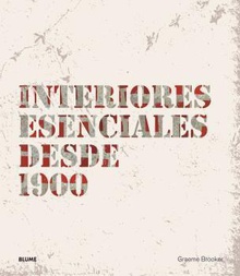 Interiores esenciales desde 1900