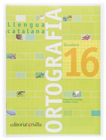 Quadern ortografia 16. Llengua catalana