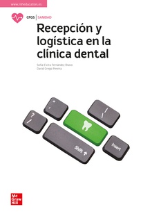 Recepcin y logstica en la clnica dental