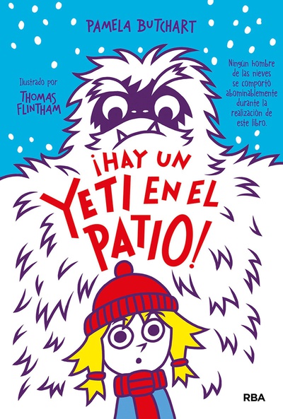 La pandilla Misterio #3. ¡Hay un yeti en el patio!