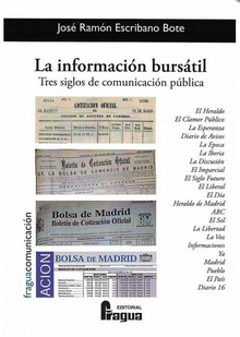 La información bursátil. Tres siglos de comunicación pública