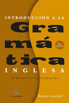 Introducción a la gramática inglesa: el inglés puesto en práctica