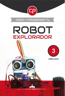 Crea y programa tu Robot explorador