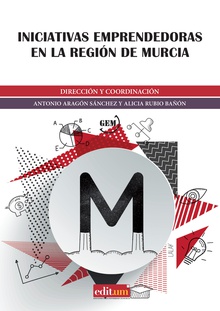 Iniciativas Emprendedoras en la Región de Murcia