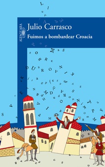 Fuimos a bombardear Croacia