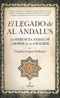 El legado de Al Ándalus