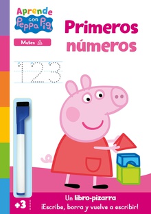Peppa Pig. Primeros aprendizajes - Aprendo con Peppa Pig. Primeros números (Libro-pizarra)