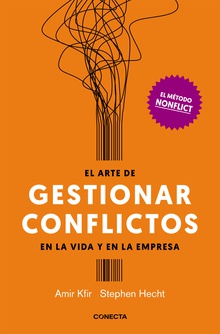 El arte de gestionar conflictos en la vida y en la empresa