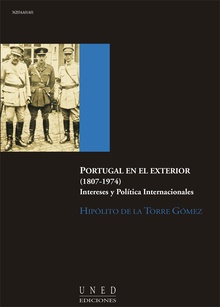 Portugal en el exterior (1807-1974). Intereses y política internacionales