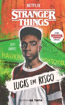 Stranger Things: Lucas em risco (Série Stranger Things 3)