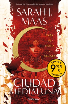 Casa de tierra y sangre (edición limitada a precio especial) (Ciudad Medialuna 1)