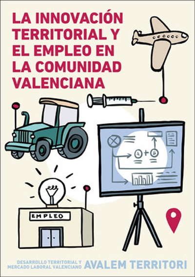 La innovación territorial y el empleo en la Comunidad Valenciana