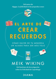 El arte de crear recuerdos (Edición mexicana)