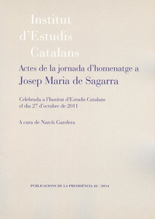 Actes de la jornada d'homenatge a Josep Maria de Sagarra