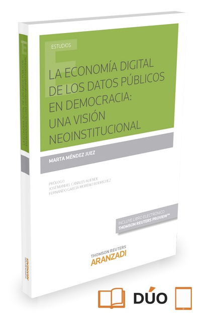 La economía digital de los datos públicos en democracia: una visión neoinstitucional (Papel + e-book)