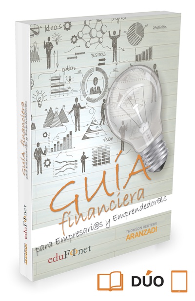 Guía Financiera para Empresarios y Emprendedores (Papel + e-book)
