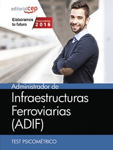 Administración de Infraestructuras Ferroviarias (ADIF). Test psicométrico