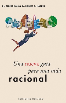 Una nueva guía para una vida racional