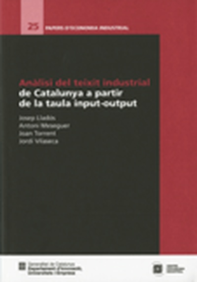 Anàlisi del teixit industrial de Catalunya a partir de la taula input-output