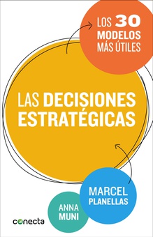 Las decisiones estratégicas