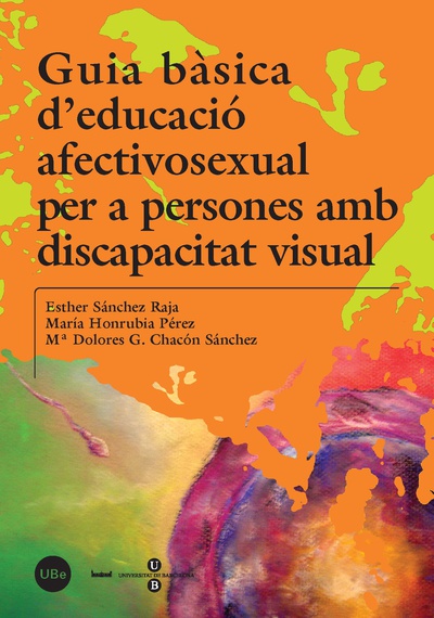 Guia bàsica d'educació afectivosexual per a persones amb discapacitat visual