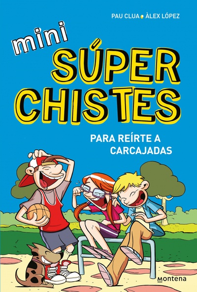 Mini Súper Chistes 1 - Para reírte a carcajadas