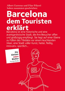 Barcelona, dem Touristen erklärt