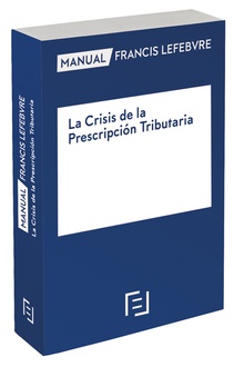 Manual La Crisis de la Prescripción Tributaria