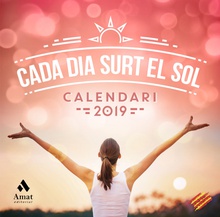 Calendari Cada dia surt el sol 2019 Català