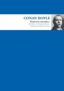 Conan Doyle. Narrativa histórica