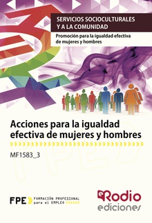 Acciones para la igualdad efectiva  de mujeres y hombres