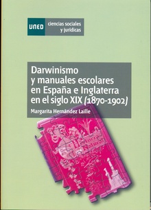 Darwinismo y manuales escolares en España e Inglaterra en el siglo XIX (1870-1902)