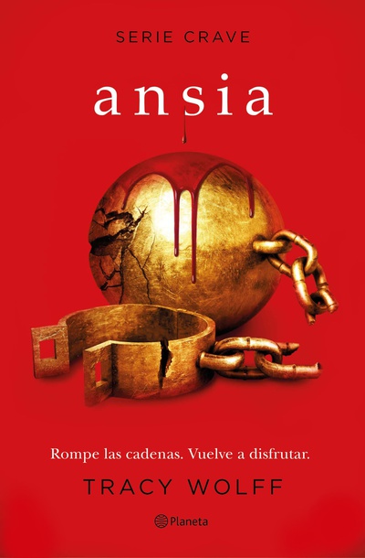 Ansia (Serie Crave 3) (Edición mexicana)