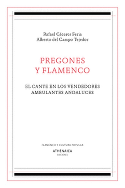 Pregones y flamenco