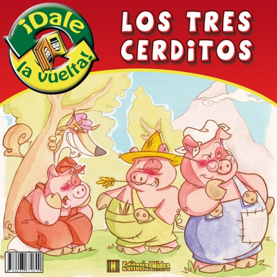 Los tres cerditos / Los tres cerdotes