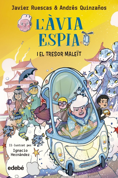 1. L'ÀVIA ESPIA I EL TRESOR MALEÏT