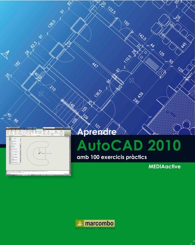 Aprendre Autocad 2010 amb 100 exercicis pràctics