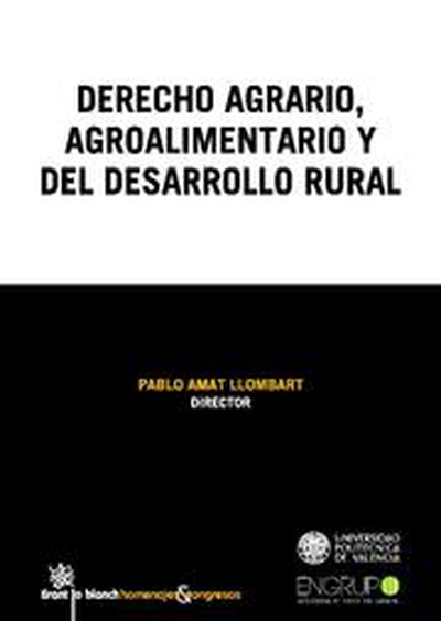 Derecho agrario , agroalimentario y del desarrollo rural