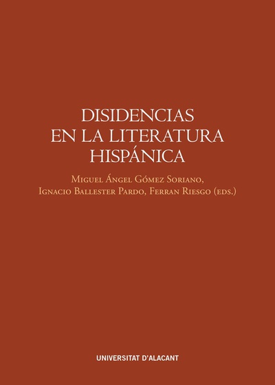 Disidencias en la literatura hispánica