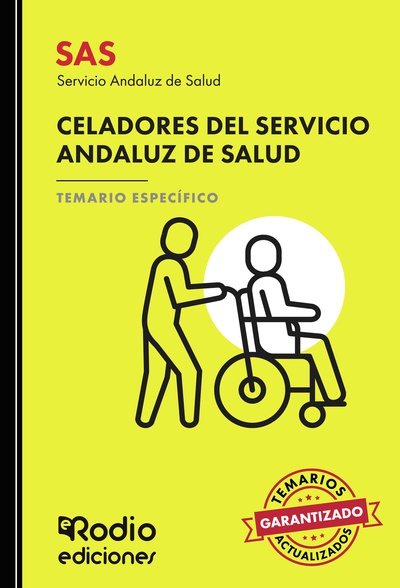 SAS 2024. Celadores del Servicio Andaluz de Salud. Temario Específico
