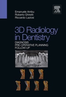 3D radiology in dentistry -  Diagnosis Pre-operative Planning Follow-up
