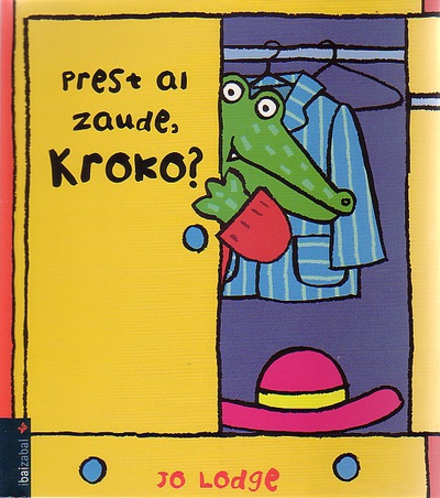 Prest Al Zaude, Kroko?